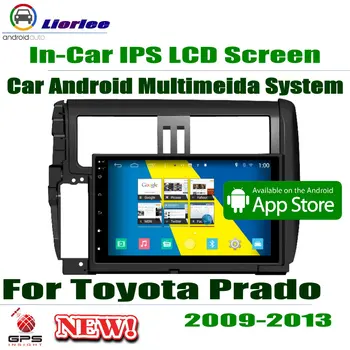Для Toyota Land Cruiser Prado 150 2009-2013 Авто Android Плеер 9